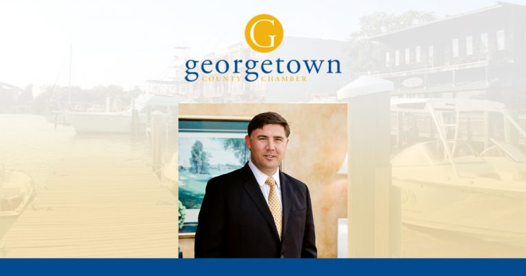 Attorney William Pavy Joins Georgetown County Chamber Of Commerce Board Of Directors