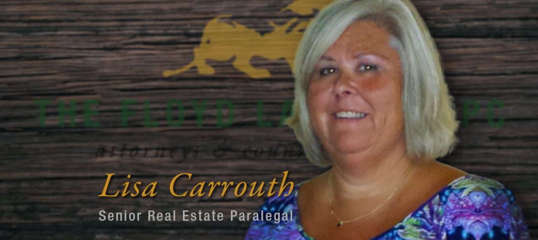 Senior Real Estate Paralegal Lisa Carrouth