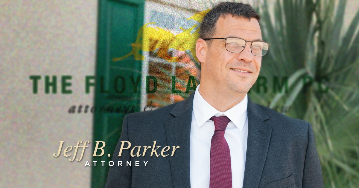 the-floyd-law-firm-welcomes-attorney-jeff-b-parker The Floyd Law Firm Welcomes Attorney Jeff B. Parker